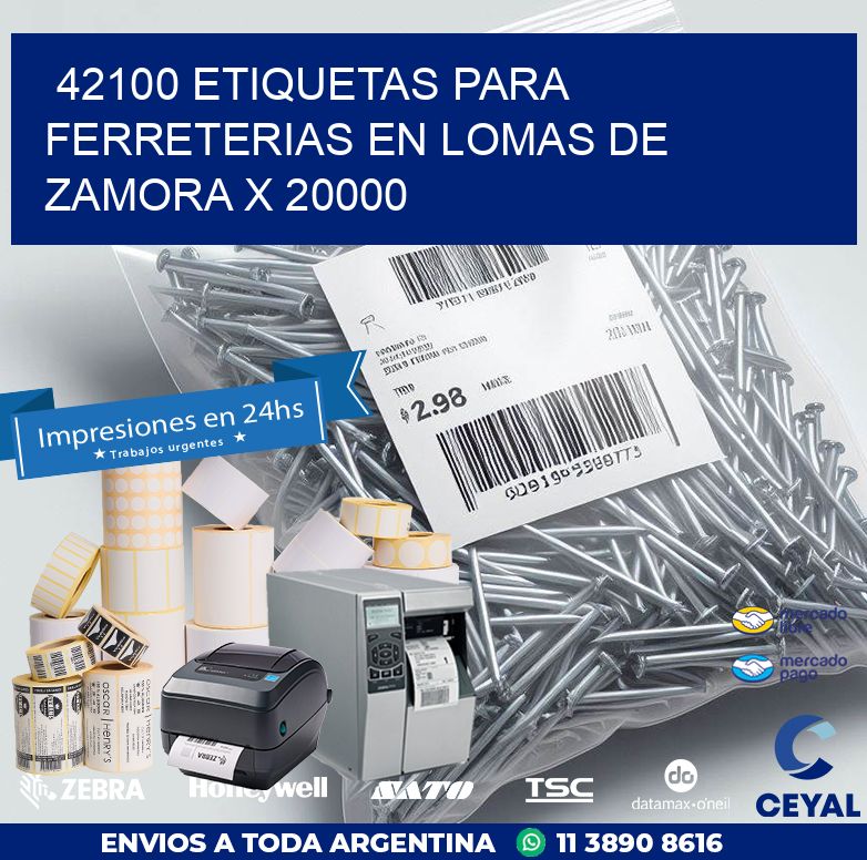42100 ETIQUETAS PARA FERRETERIAS EN LOMAS DE ZAMORA X 20000