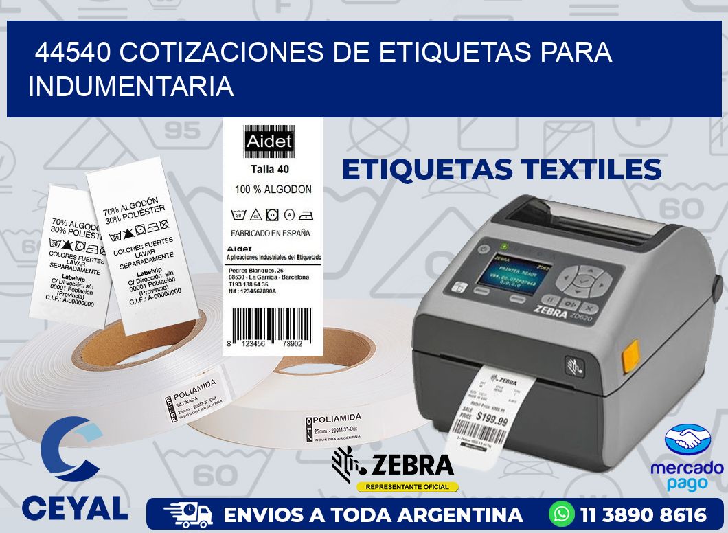 44540 COTIZACIONES DE ETIQUETAS PARA INDUMENTARIA