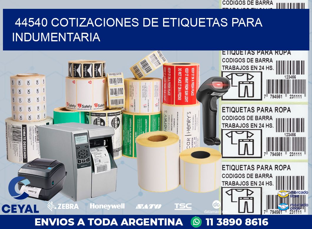 44540 COTIZACIONES DE ETIQUETAS PARA INDUMENTARIA