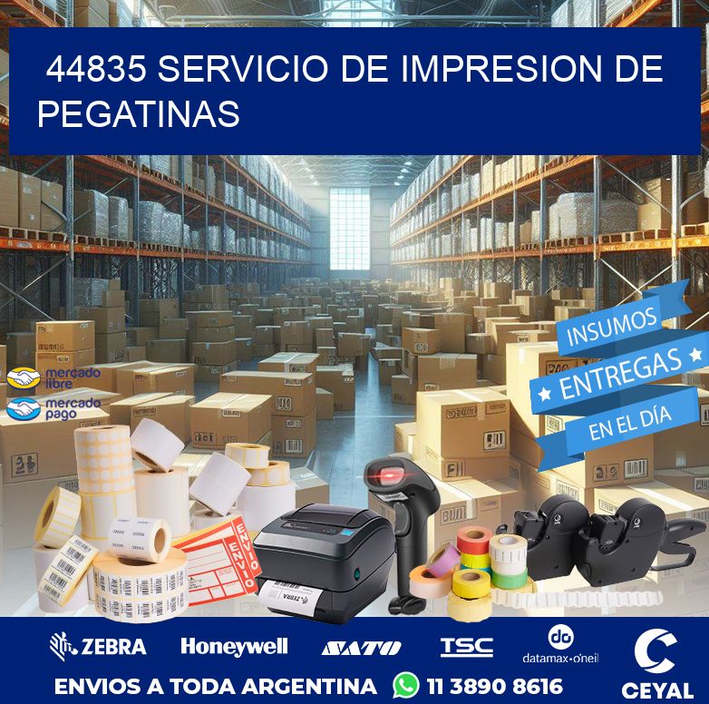 44835 SERVICIO DE IMPRESION DE PEGATINAS