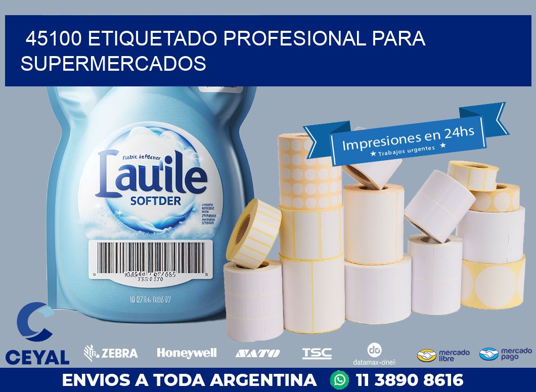 45100 ETIQUETADO PROFESIONAL PARA SUPERMERCADOS