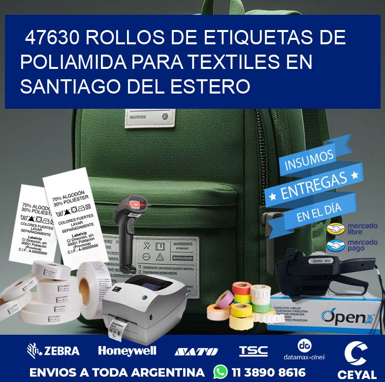47630 ROLLOS DE ETIQUETAS DE POLIAMIDA PARA TEXTILES EN SANTIAGO DEL ESTERO