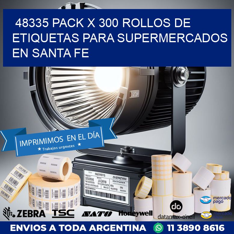 48335 PACK X 300 ROLLOS DE ETIQUETAS PARA SUPERMERCADOS EN SANTA FE