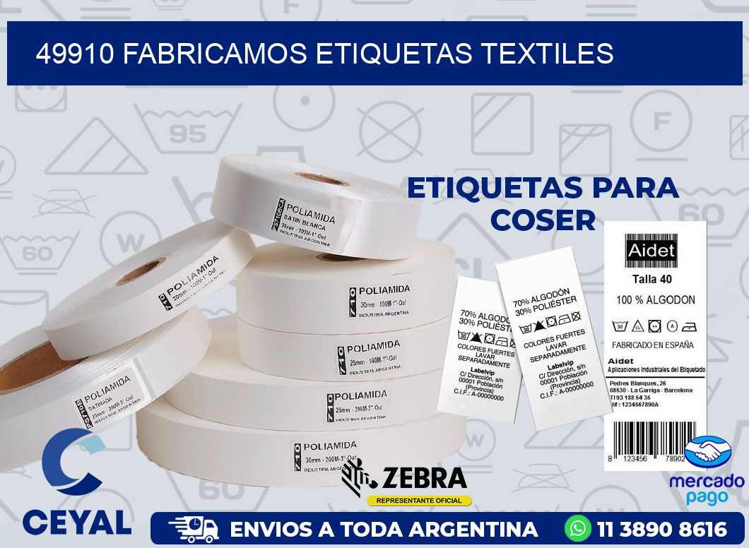 49910 FABRICAMOS ETIQUETAS TEXTILES