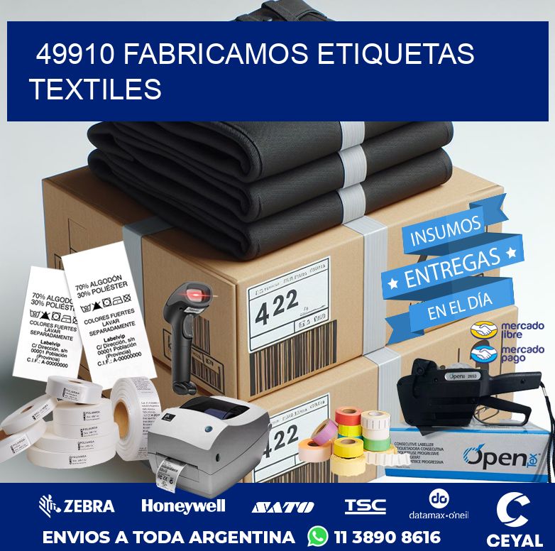 49910 FABRICAMOS ETIQUETAS TEXTILES