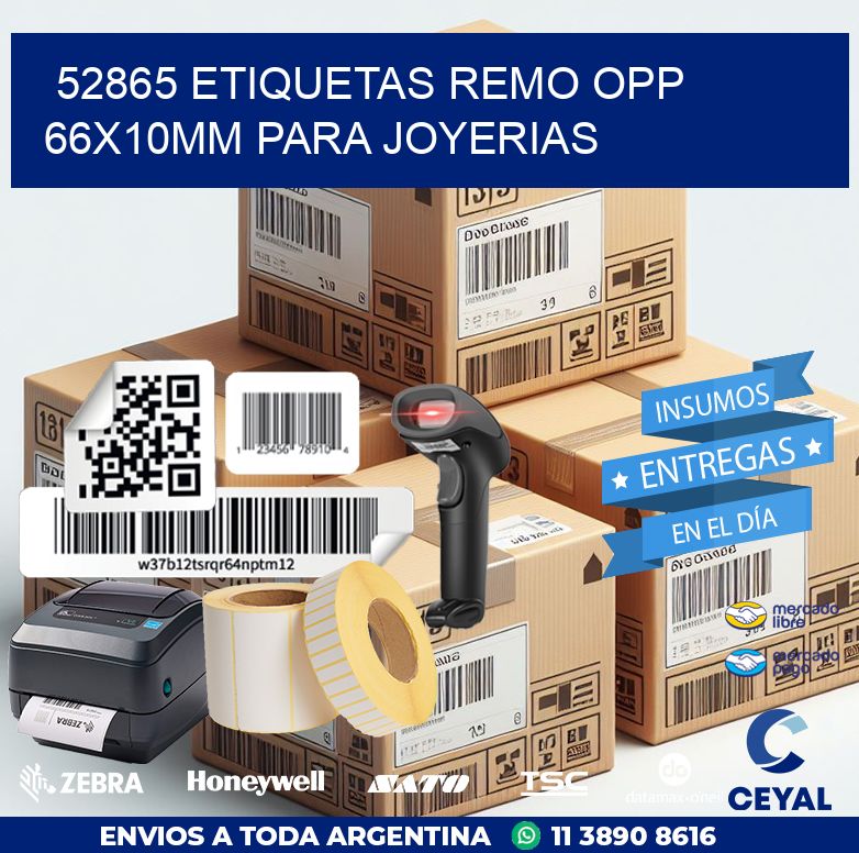 52865 ETIQUETAS REMO OPP 66X10MM PARA JOYERIAS