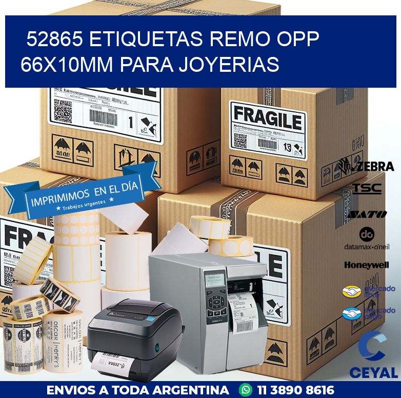 52865 ETIQUETAS REMO OPP 66X10MM PARA JOYERIAS