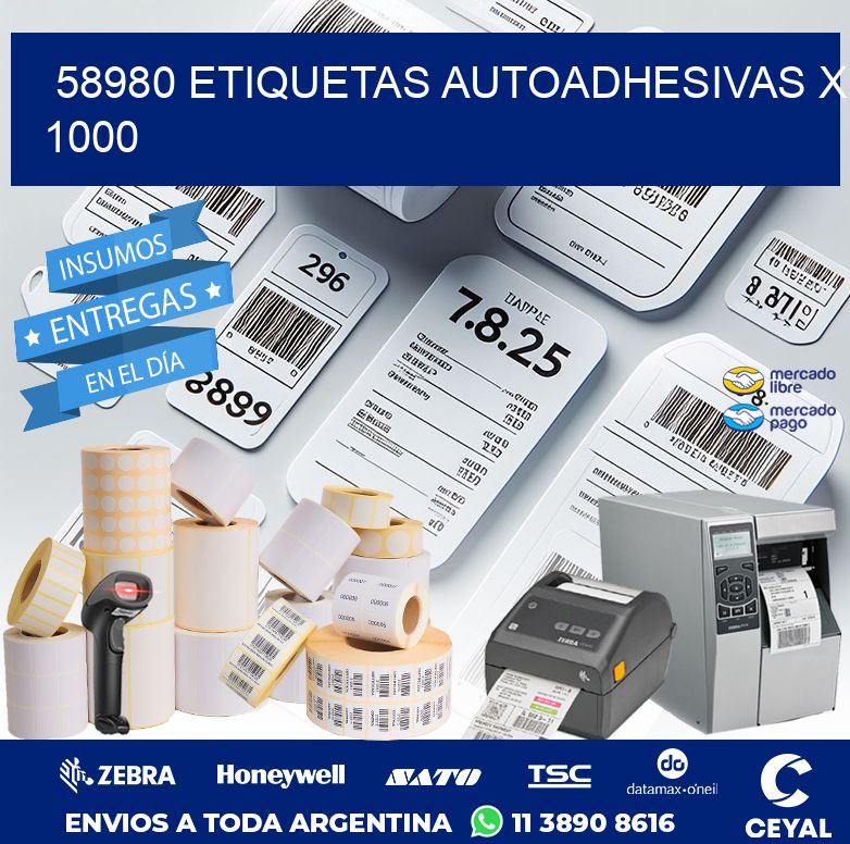 58980 ETIQUETAS AUTOADHESIVAS X 1000