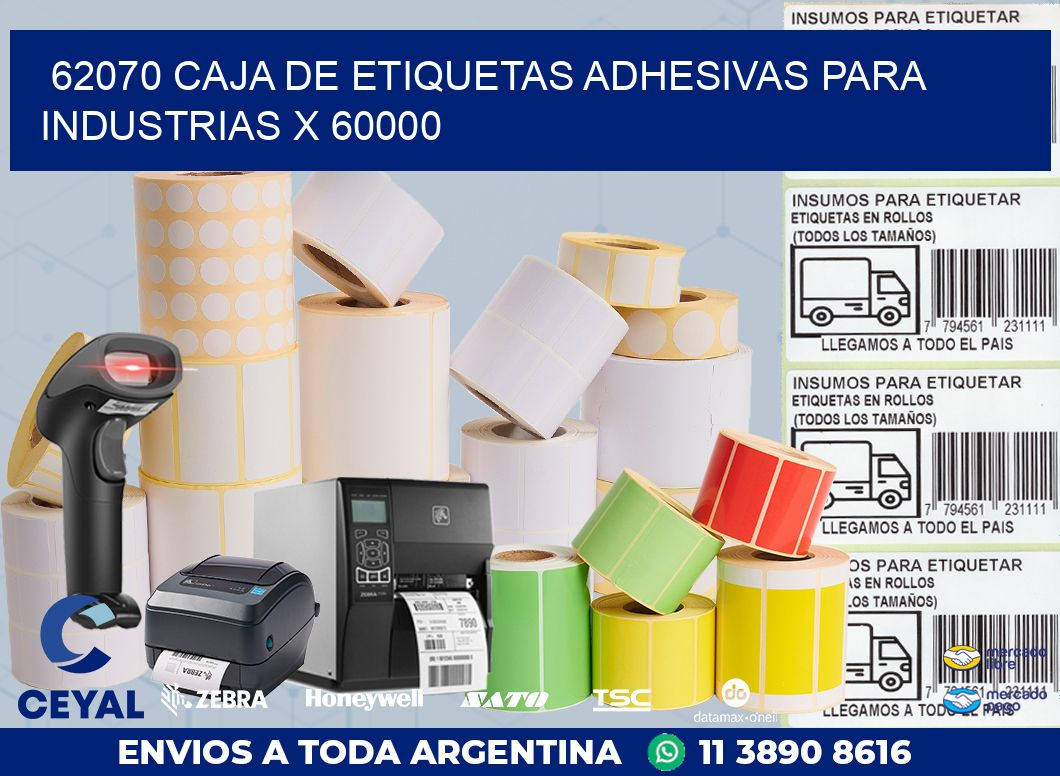 62070 CAJA DE ETIQUETAS ADHESIVAS PARA INDUSTRIAS X 60000