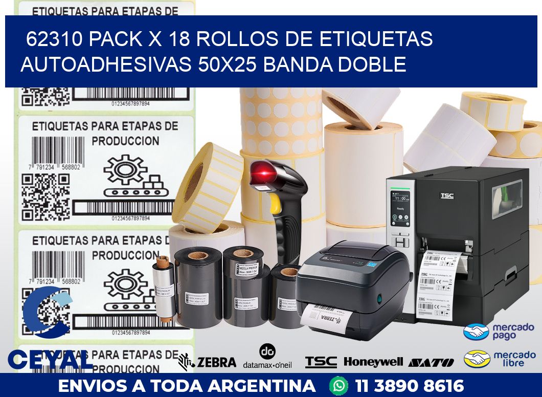 62310 PACK X 18 ROLLOS DE ETIQUETAS AUTOADHESIVAS 50X25 BANDA DOBLE