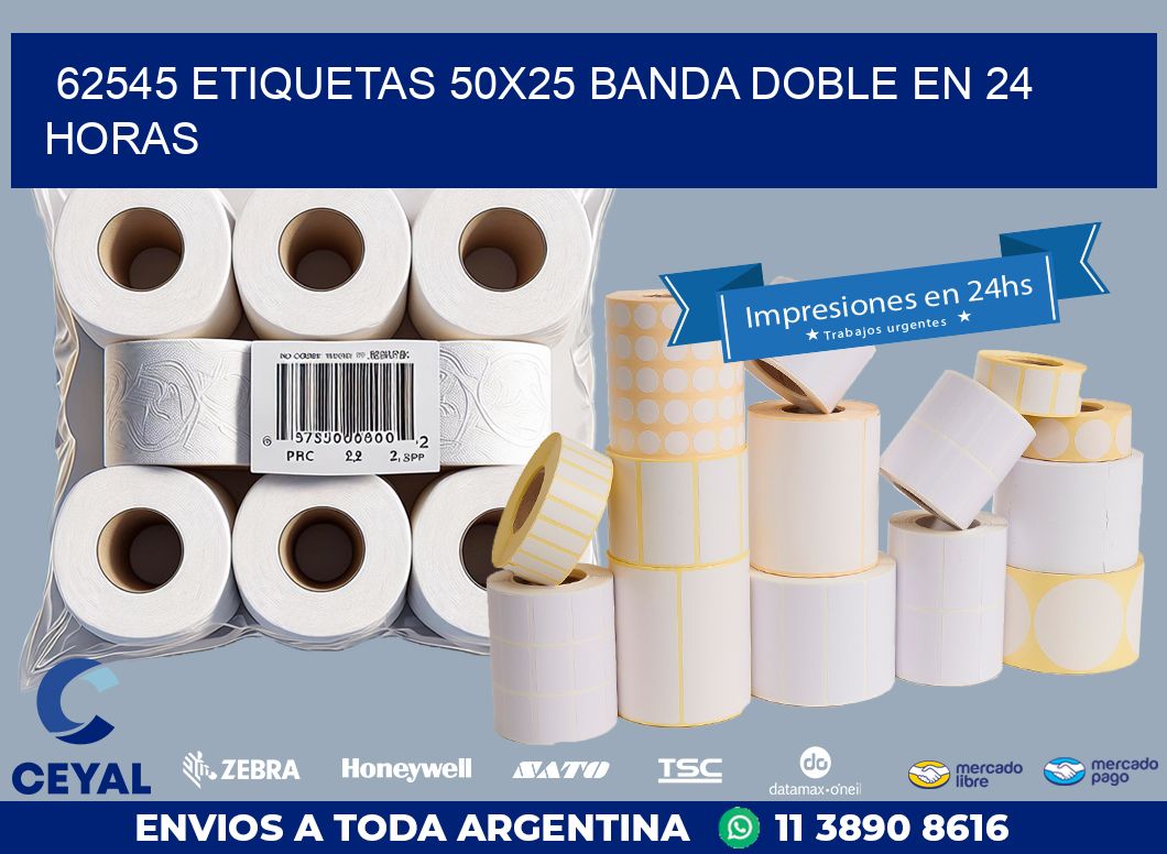 62545 ETIQUETAS 50X25 BANDA DOBLE EN 24 HORAS