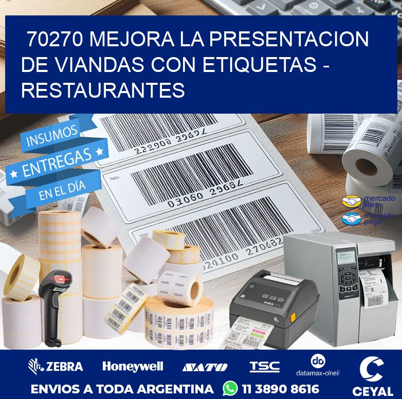 70270 MEJORA LA PRESENTACION DE VIANDAS CON ETIQUETAS - RESTAURANTES