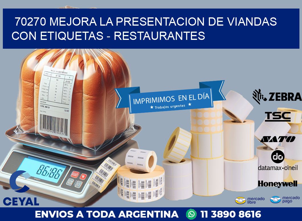 70270 MEJORA LA PRESENTACION DE VIANDAS CON ETIQUETAS - RESTAURANTES