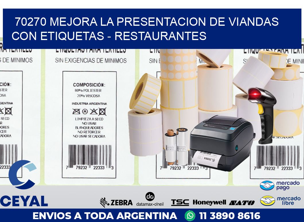 70270 MEJORA LA PRESENTACION DE VIANDAS CON ETIQUETAS – RESTAURANTES