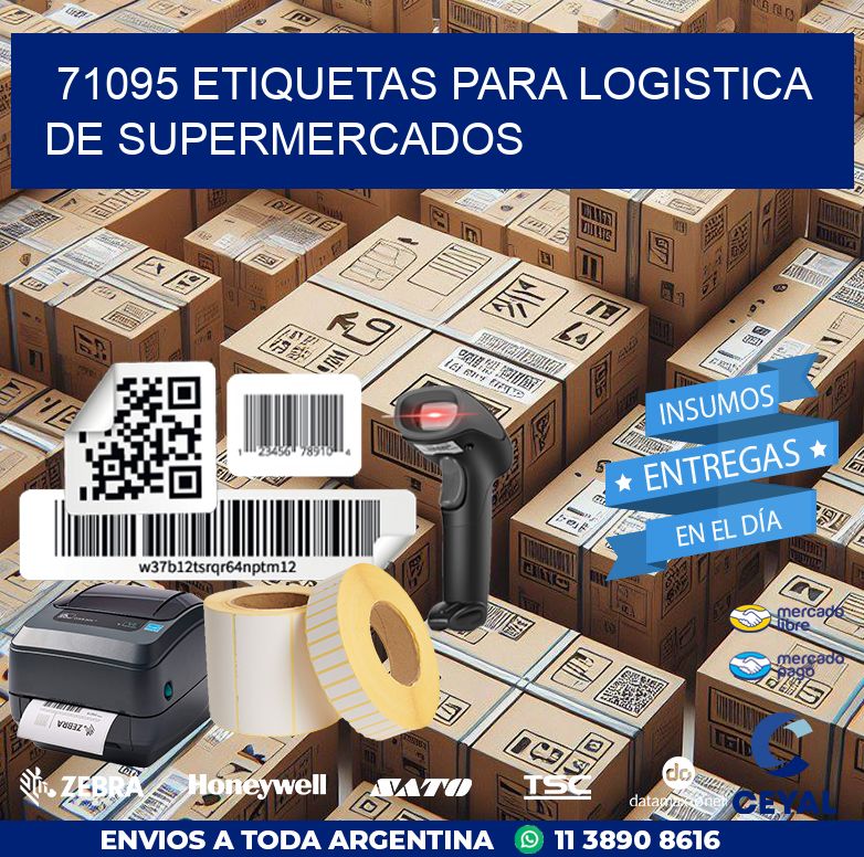 71095 ETIQUETAS PARA LOGISTICA DE SUPERMERCADOS