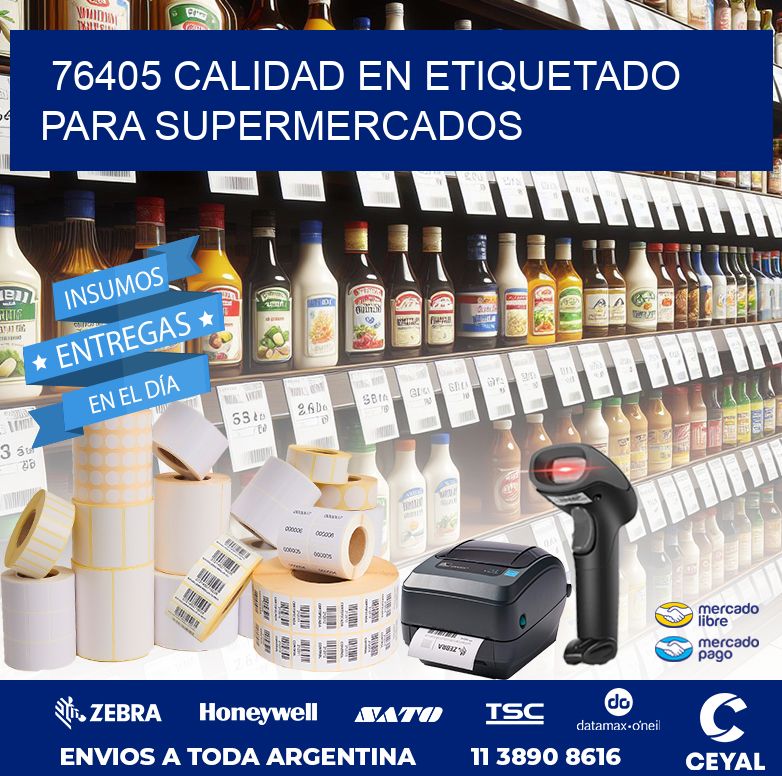 76405 CALIDAD EN ETIQUETADO PARA SUPERMERCADOS