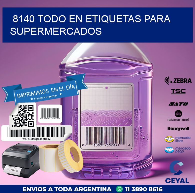 8140 TODO EN ETIQUETAS PARA SUPERMERCADOS
