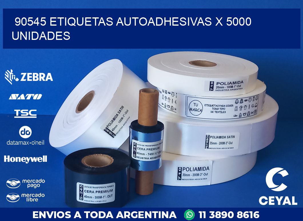 90545 ETIQUETAS AUTOADHESIVAS X 5000 UNIDADES