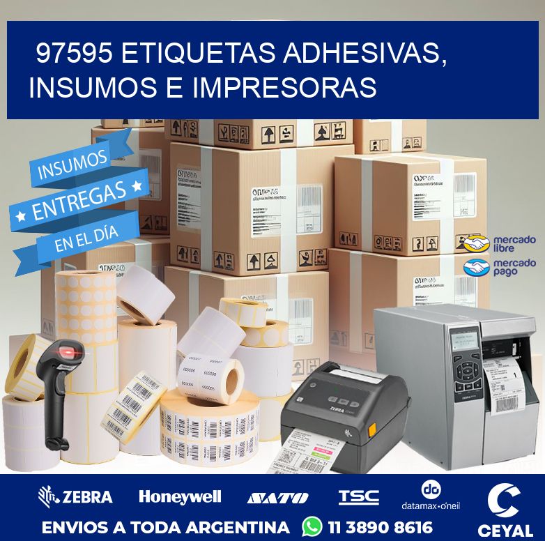 97595 ETIQUETAS ADHESIVAS, INSUMOS E IMPRESORAS