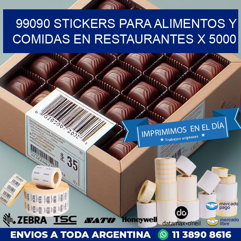 99090 STICKERS PARA ALIMENTOS Y COMIDAS EN RESTAURANTES X 5000