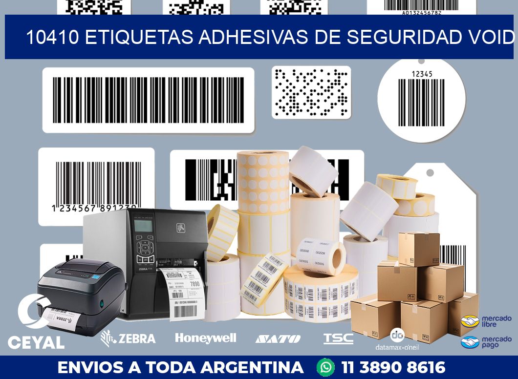 10410 ETIQUETAS ADHESIVAS DE SEGURIDAD VOID