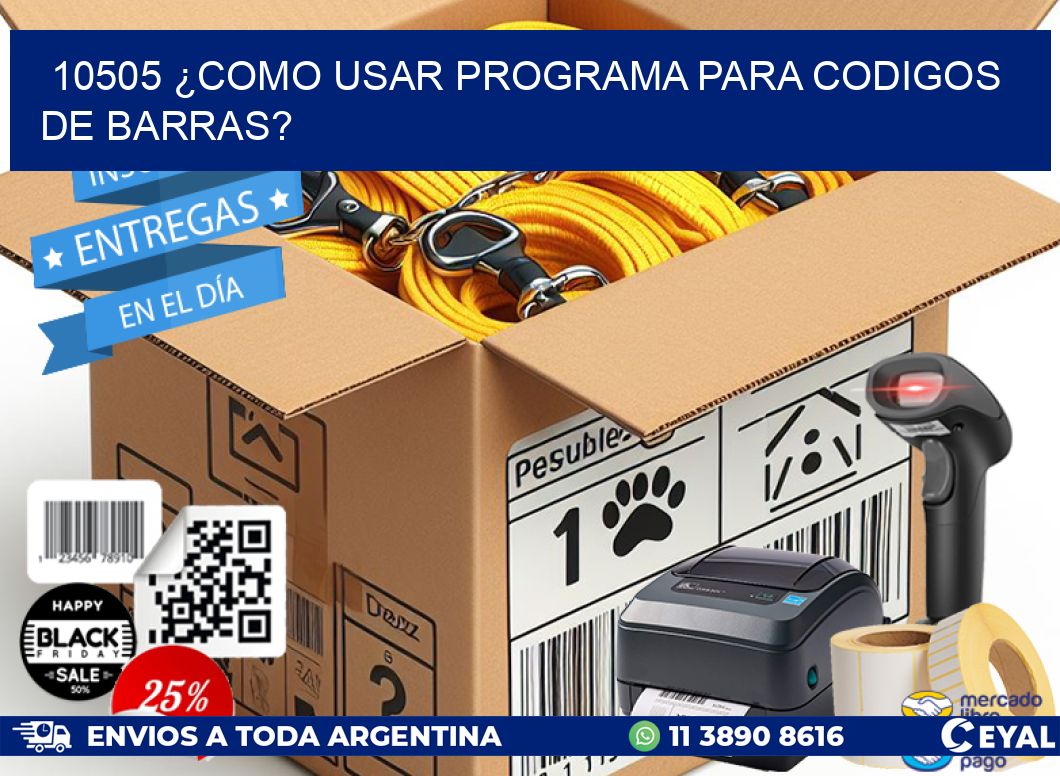 10505 ¿COMO USAR PROGRAMA PARA CODIGOS DE BARRAS?