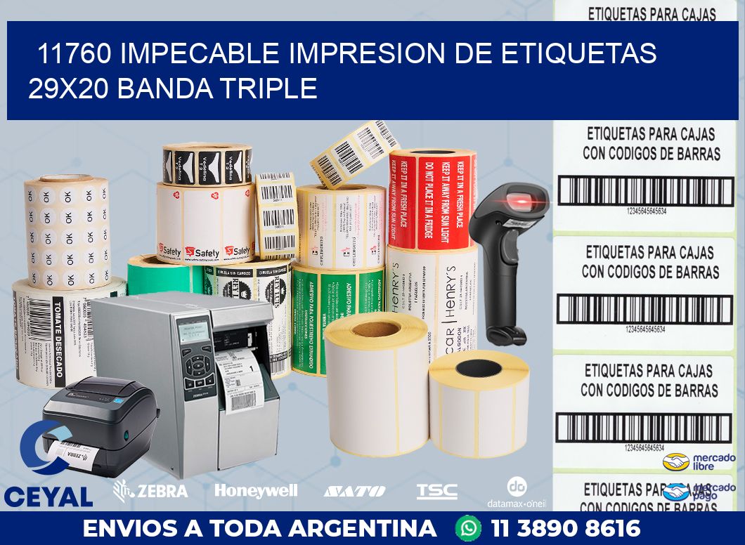 11760 IMPECABLE IMPRESION DE ETIQUETAS 29X20 BANDA TRIPLE