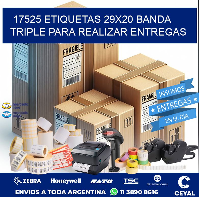 17525 ETIQUETAS 29X20 BANDA TRIPLE PARA REALIZAR ENTREGAS