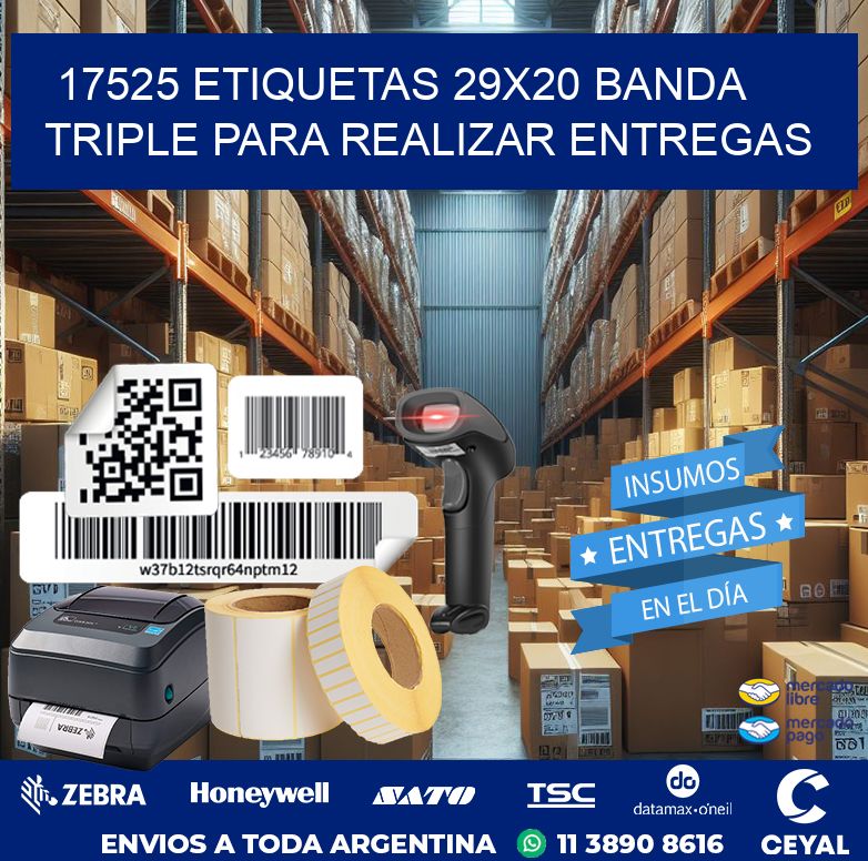 17525 ETIQUETAS 29X20 BANDA TRIPLE PARA REALIZAR ENTREGAS