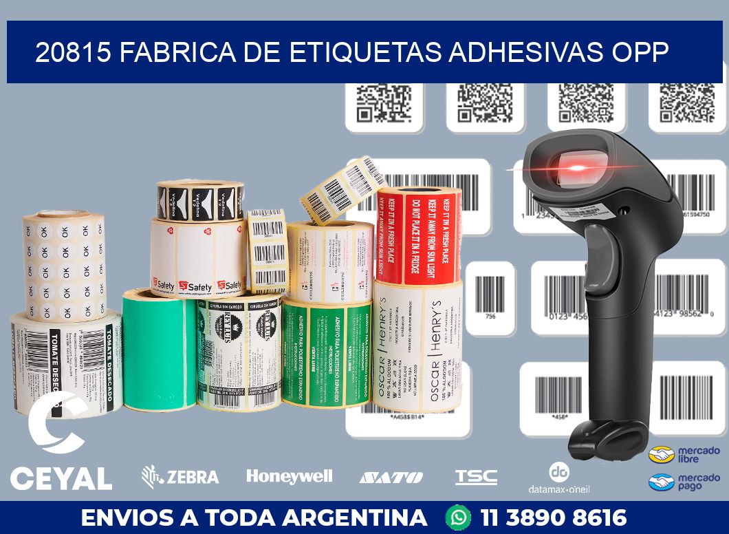 20815 FABRICA DE ETIQUETAS ADHESIVAS OPP