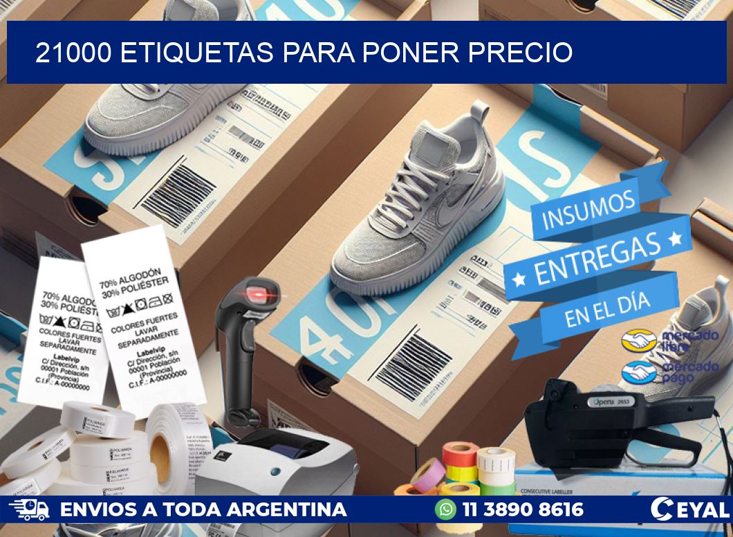 21000 ETIQUETAS PARA PONER PRECIO