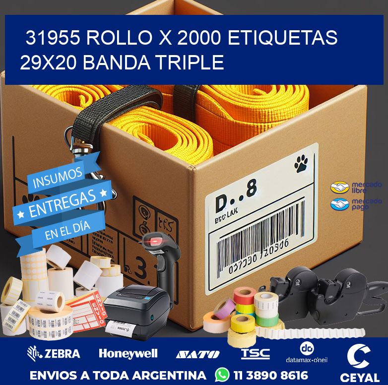 31955 ROLLO X 2000 ETIQUETAS 29X20 BANDA TRIPLE