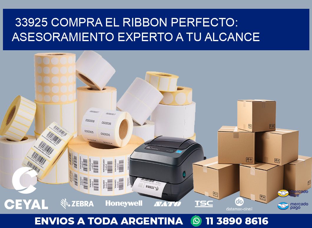 33925 COMPRA EL RIBBON PERFECTO: ASESORAMIENTO EXPERTO A TU ALCANCE