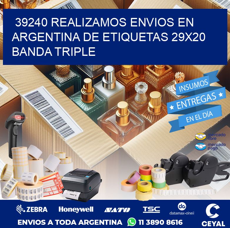 39240 REALIZAMOS ENVIOS EN ARGENTINA DE ETIQUETAS 29X20 BANDA TRIPLE