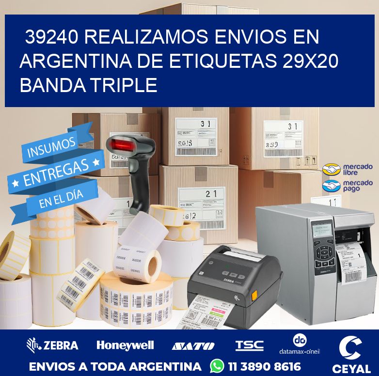 39240 REALIZAMOS ENVIOS EN ARGENTINA DE ETIQUETAS 29X20 BANDA TRIPLE