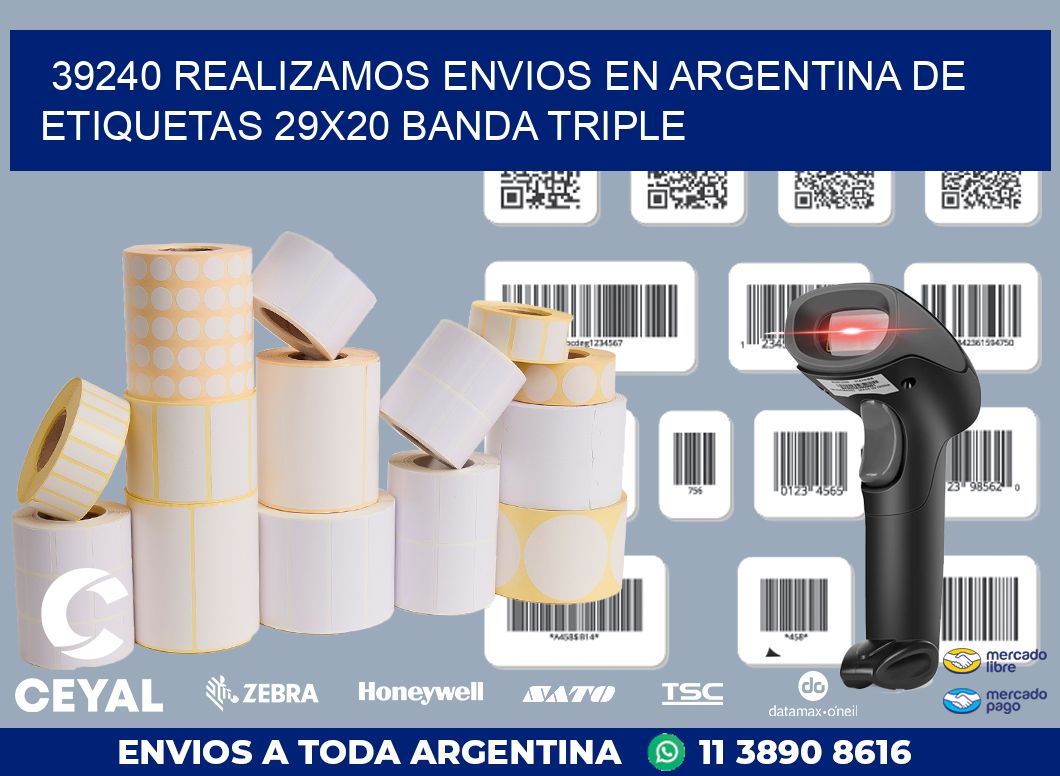 39240 REALIZAMOS ENVIOS EN ARGENTINA DE ETIQUETAS 29X20 BANDA TRIPLE