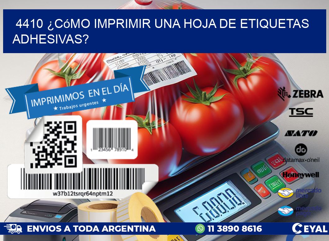 4410 ¿Cómo imprimir una hoja de etiquetas adhesivas?