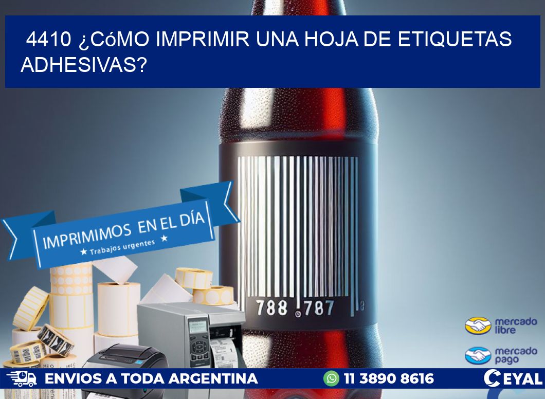 4410 ¿Cómo imprimir una hoja de etiquetas adhesivas?