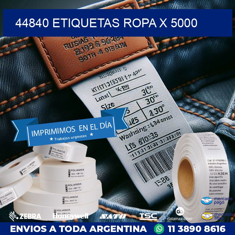 44840 ETIQUETAS ROPA X 5000