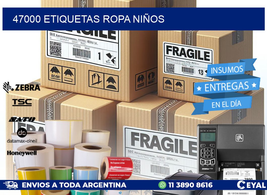 47000 ETIQUETAS ROPA NIÑOS