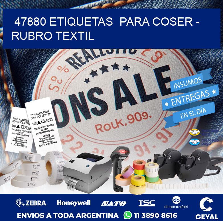 47880 ETIQUETAS  PARA COSER – RUBRO TEXTIL