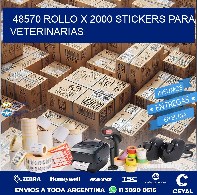 48570 ROLLO X 2000 STICKERS PARA VETERINARIAS
