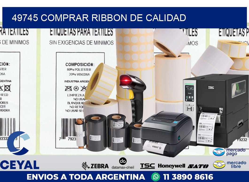 49745 COMPRAR RIBBON DE CALIDAD