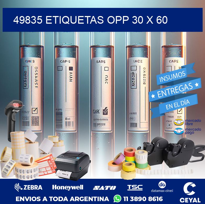 49835 ETIQUETAS OPP 30 X 60