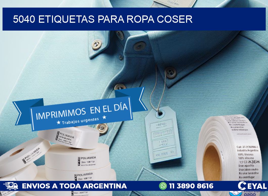 5040 ETIQUETAS PARA ROPA COSER