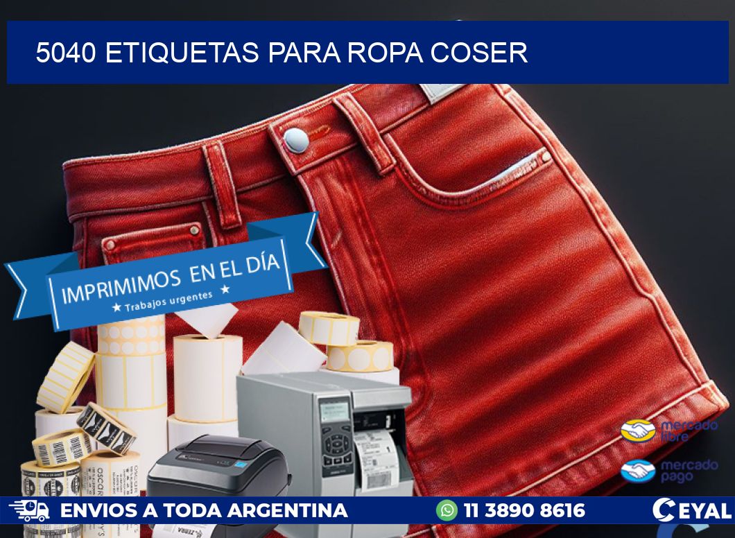 5040 ETIQUETAS PARA ROPA COSER