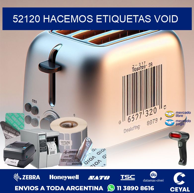 52120 HACEMOS ETIQUETAS VOID