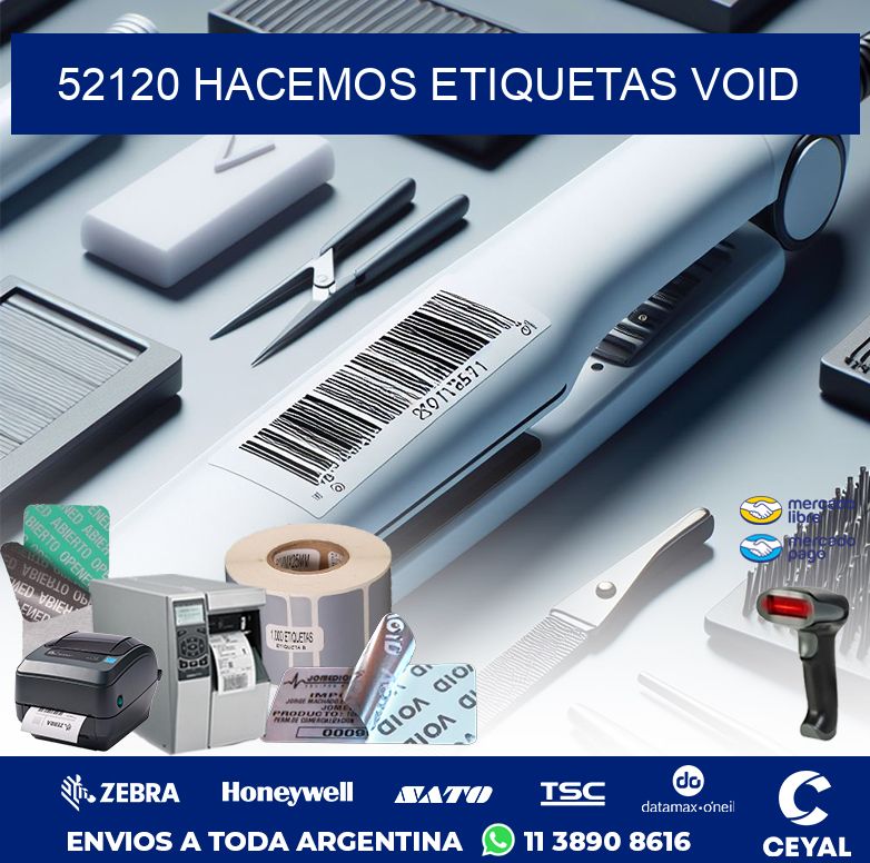 52120 HACEMOS ETIQUETAS VOID