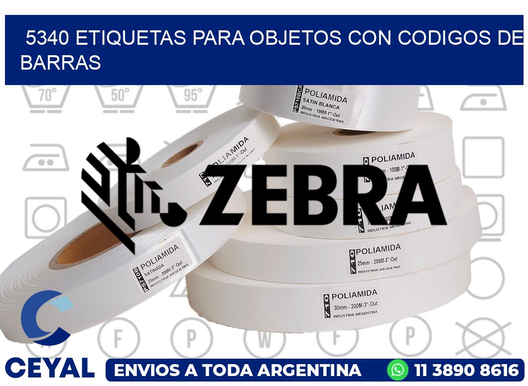 5340 ETIQUETAS PARA OBJETOS CON CODIGOS DE BARRAS