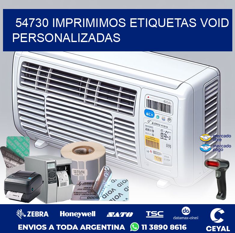 54730 IMPRIMIMOS ETIQUETAS VOID PERSONALIZADAS